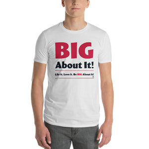 BIG About It! Logo Short-Sleeve T-Shirt